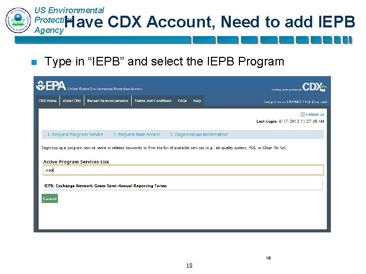 US Environmental Protection Agency Have CDX Account, Need to add IEPB n Type in