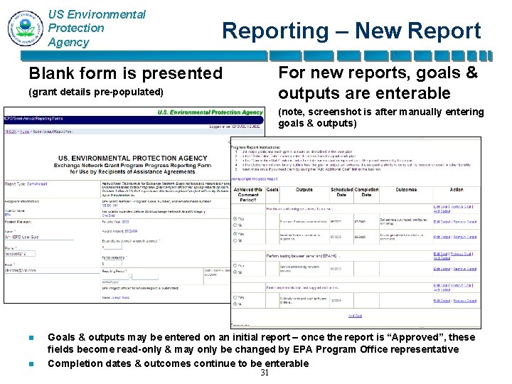 US Environmental Protection Agency Reporting – New Report For new reports, goals & outputs
