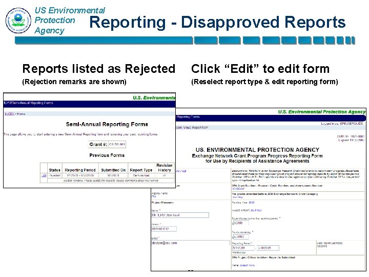 US Environmental Protection Agency Reporting - Disapproved Reports listed as Rejected Click “Edit” to