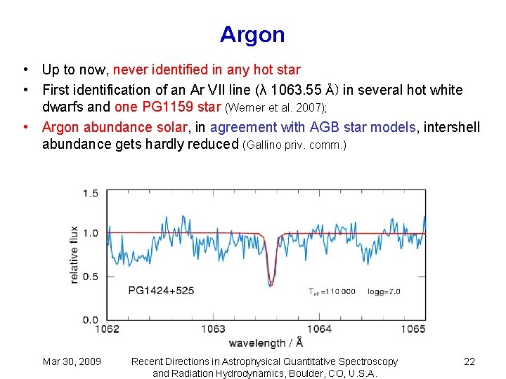 Argon • Up to now, never identified in any hot star • First identification