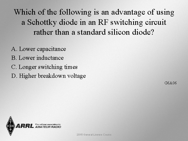 Which of the following is an advantage of using a Schottky diode in an