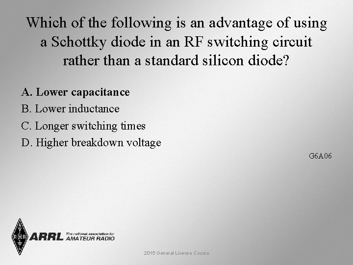 Which of the following is an advantage of using a Schottky diode in an