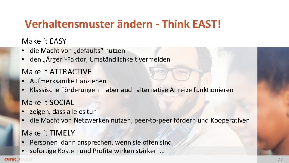 Verhaltensmuster ändern - Think EAST! Make it EASY • die Macht von „defaults“ nutzen