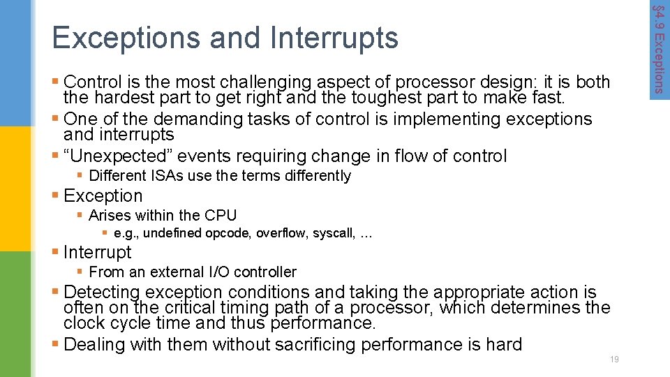 § Control is the most challenging aspect of processor design: it is both the § Control is the most challenging aspect of processor design: it is both the