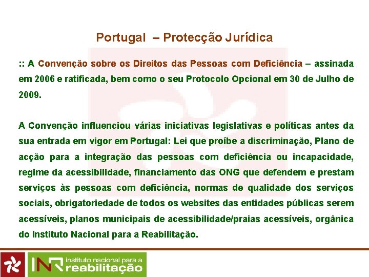 Portugal – Protecção Jurídica : : A Convenção sobre os Direitos das Pessoas com