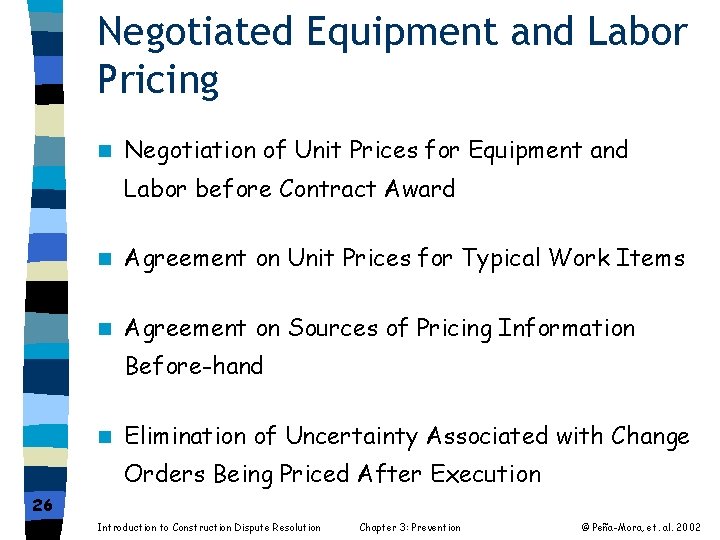 Negotiated Equipment and Labor Pricing n Negotiation of Unit Prices for Equipment and Labor