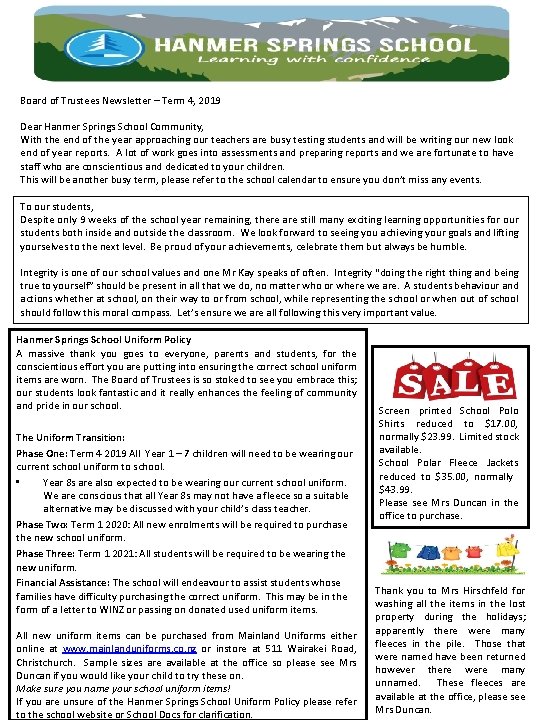 Board of Trustees Newsletter – Term 4, 2019 Dear Hanmer Springs School Community, With