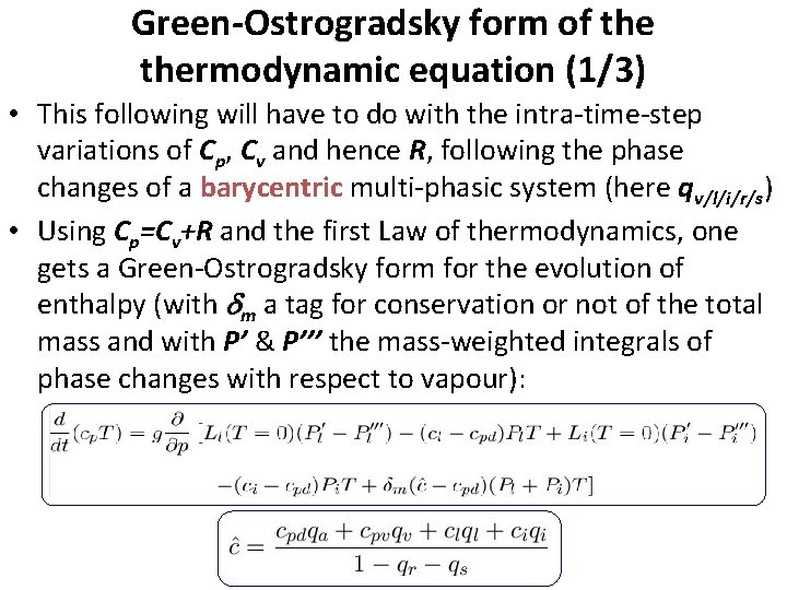Green-Ostrogradsky form of thermodynamic equation (1/3) • This following will have to do with