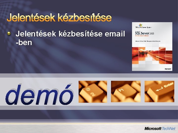 Jelentések kézbesítése email -ben demó 