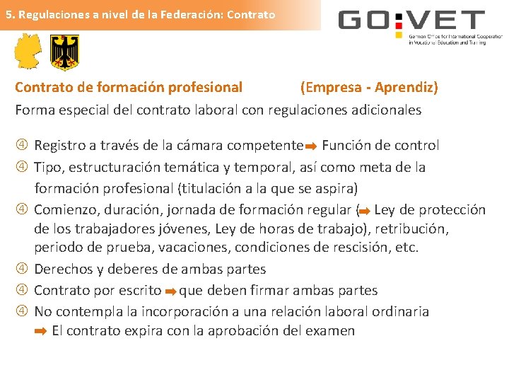 5. Regulaciones a nivel de la Federación: Contrato de formación profesional (Empresa - Aprendiz)