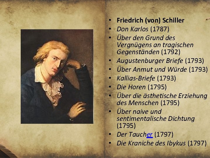  • Friedrich (von) Schiller • Don Karlos (1787) • Über den Grund des