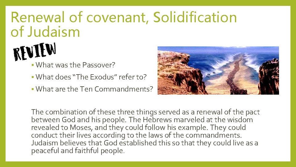 Renewal of covenant, Solidification of Judaism § What was the Passover? § What does