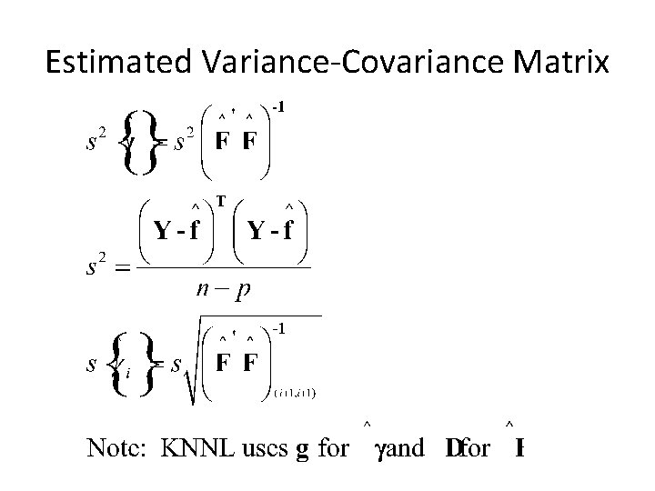 Estimated Variance-Covariance Matrix 