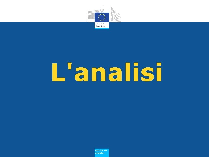 L'analisi Research and Innovation 