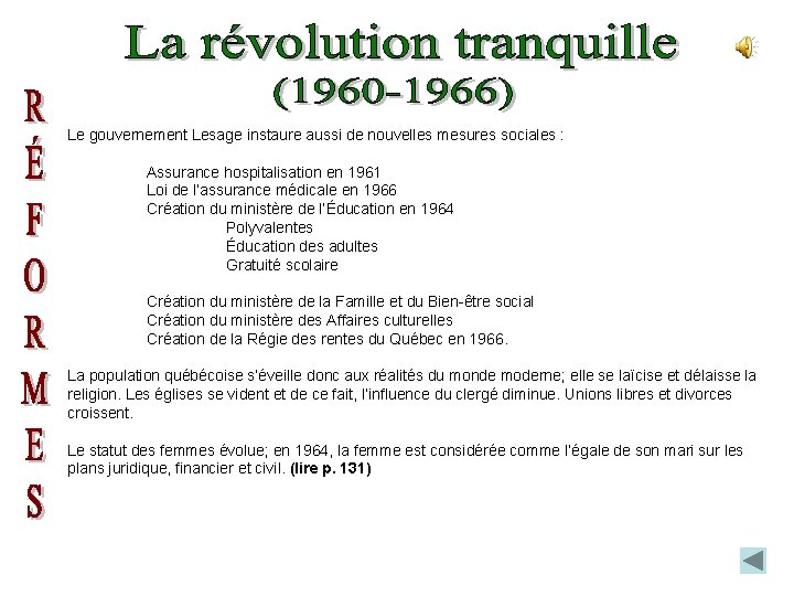 Le gouvernement Lesage instaure aussi de nouvelles mesures sociales : Assurance hospitalisation en 1961