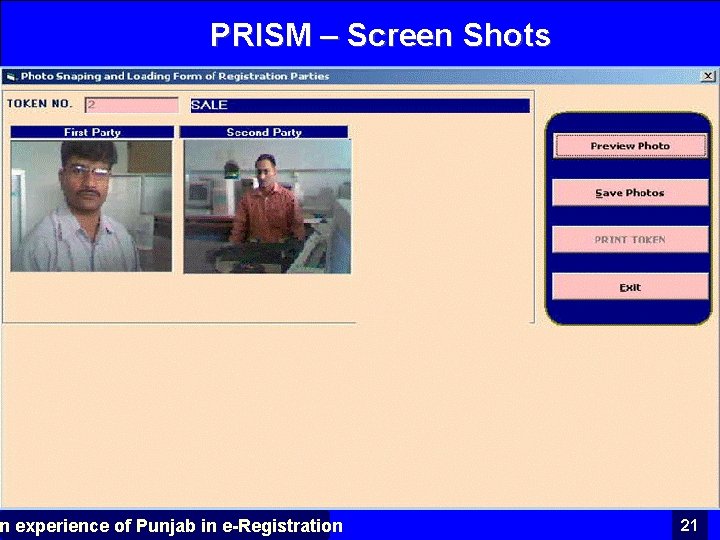 PRISM – Screen Shots n experience of Punjab in e-Registration 21 