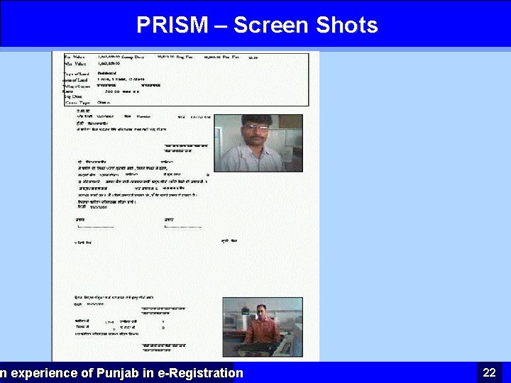 PRISM – Screen Shots n experience of Punjab in e-Registration 22 