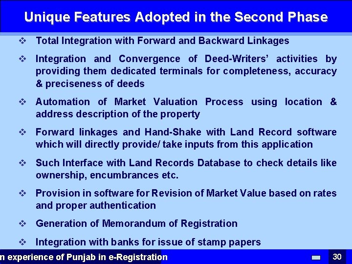 Unique Features Adopted in the Second Phase v Total Integration with Forward and Backward