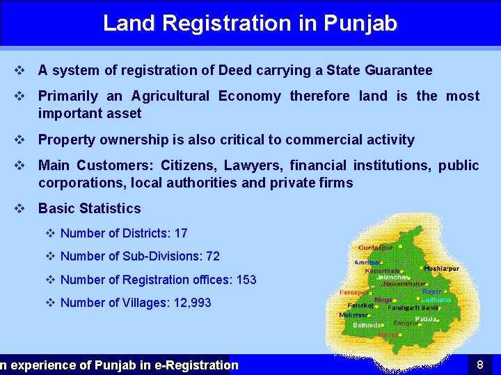Land Registration in Punjab v A system of registration of Deed carrying a State