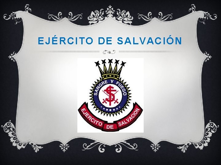 EJÉRCITO DE SALVACIÓN 