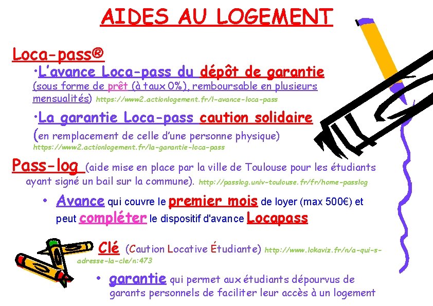 AIDES AU LOGEMENT Loca-pass® • L’avance Loca-pass du dépôt de garantie (sous forme de