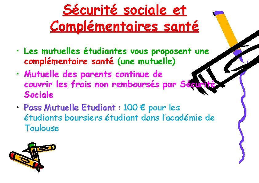 Sécurité sociale et Complémentaires santé • Les mutuelles étudiantes vous proposent une complémentaire santé