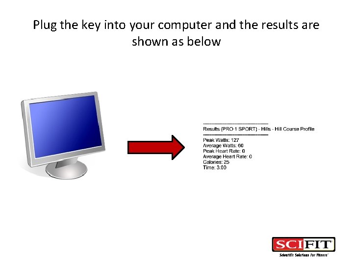 Plug the key into your computer and the results are shown as below 