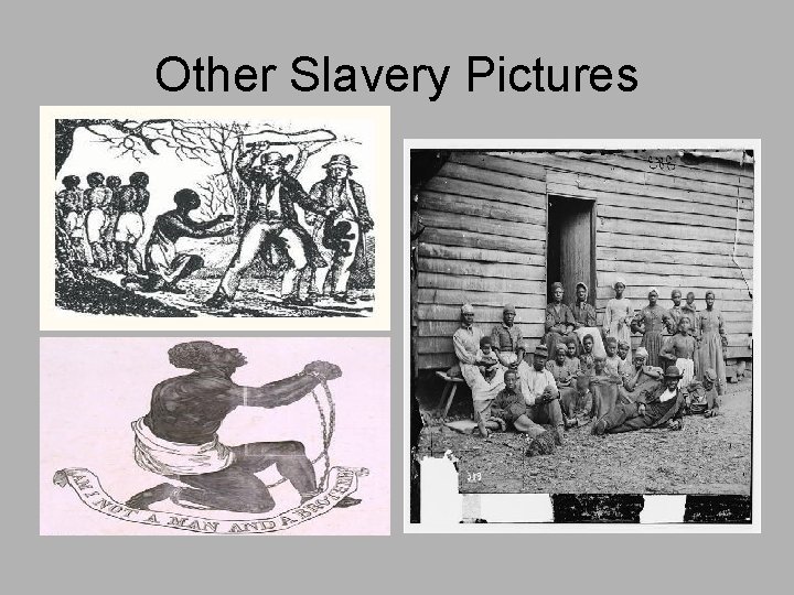 Other Slavery Pictures 