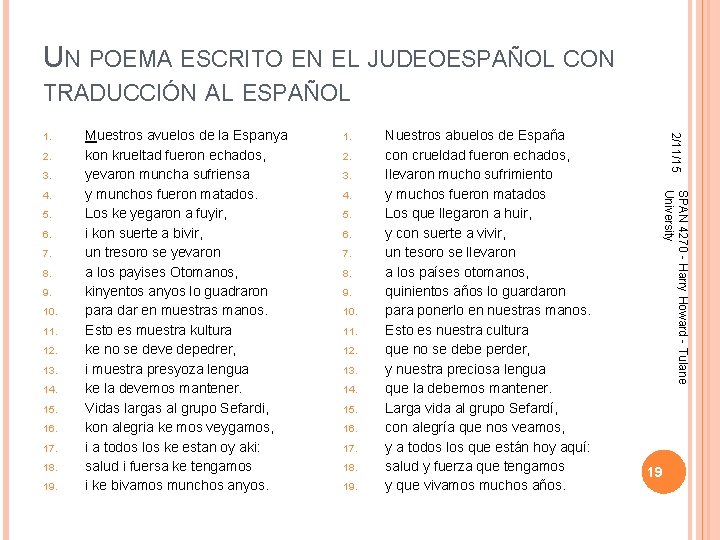 UN POEMA ESCRITO EN EL JUDEOESPAÑOL CON TRADUCCIÓN AL ESPAÑOL 2. 3. 5. 6.