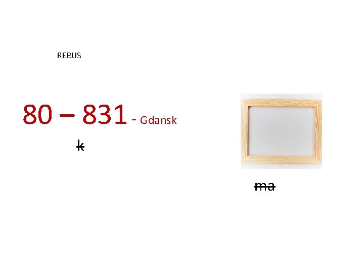 REBUS 80 – 831 - Gdańsk k ma 