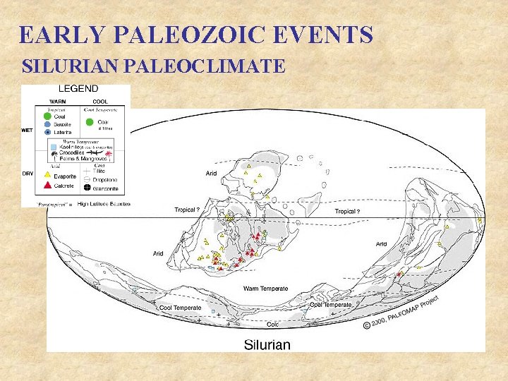 EARLY PALEOZOIC EVENTS SILURIAN PALEOCLIMATE 