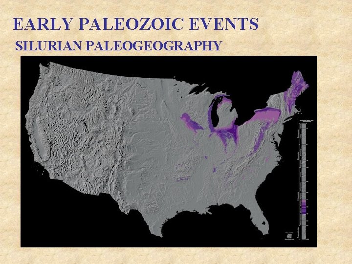 EARLY PALEOZOIC EVENTS SILURIAN PALEOGEOGRAPHY 