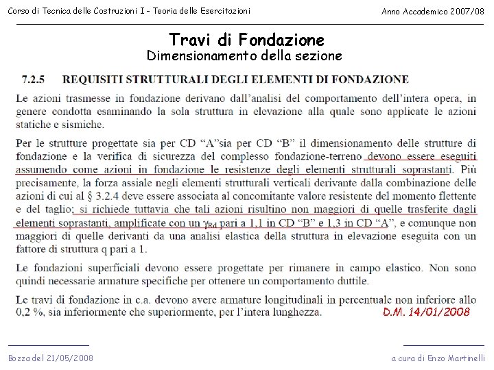 Corso di Tecnica delle Costruzioni I - Teoria delle Esercitazioni Anno Accademico 2007/08 Travi