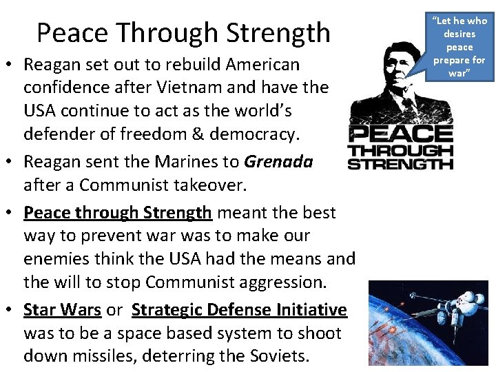 Peace Through Strength • Reagan set out to rebuild American confidence after Vietnam and