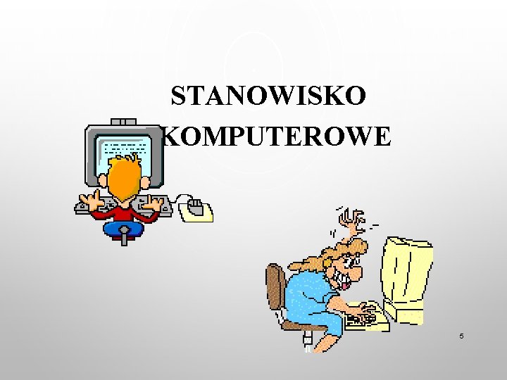 STANOWISKO KOMPUTEROWE 5 