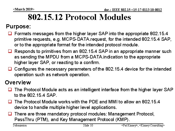 <March 2019> doc. : IEEE 802. 15 -<15 -17 -0113 -10 -0012 802. 15. <March 2019> doc. : IEEE 802. 15 -<15 -17 -0113 -10 -0012 802. 15.