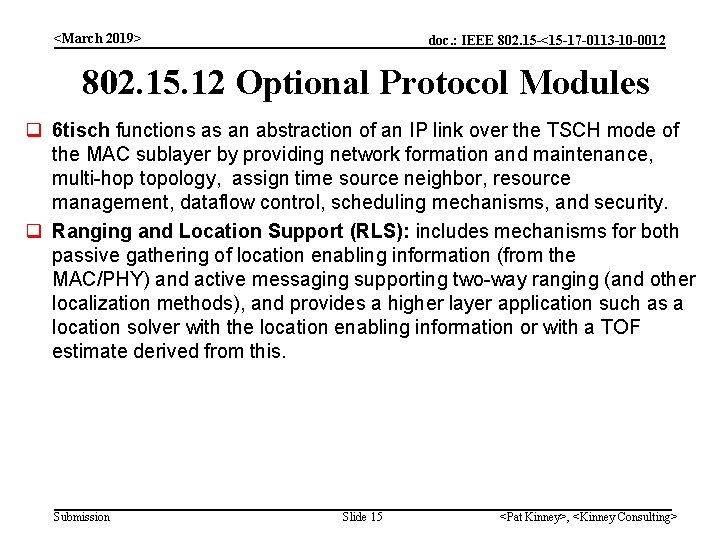 <March 2019> doc. : IEEE 802. 15 -<15 -17 -0113 -10 -0012 802. 15.