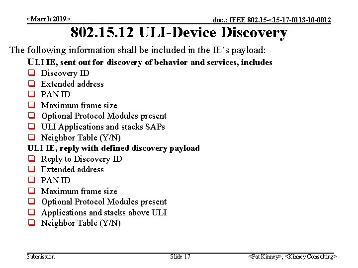 <March 2019> doc. : IEEE 802. 15 -<15 -17 -0113 -10 -0012 802. 15. <March 2019> doc. : IEEE 802. 15 -<15 -17 -0113 -10 -0012 802. 15.