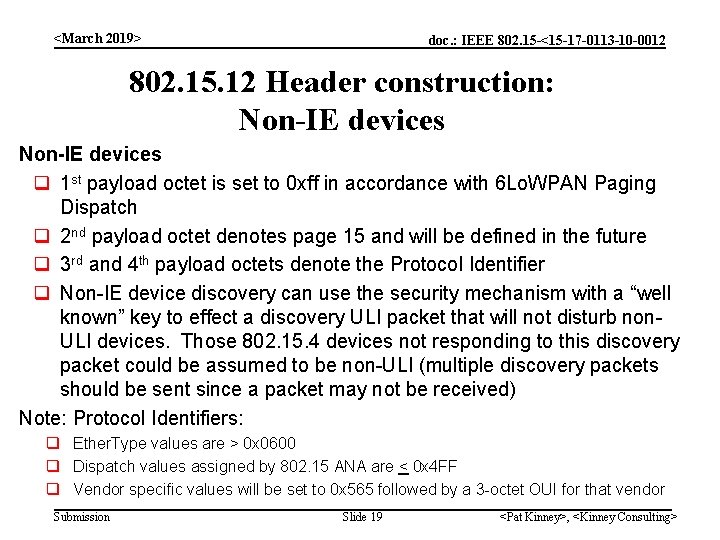 <March 2019> doc. : IEEE 802. 15 -<15 -17 -0113 -10 -0012 802. 15. <March 2019> doc. : IEEE 802. 15 -<15 -17 -0113 -10 -0012 802. 15.