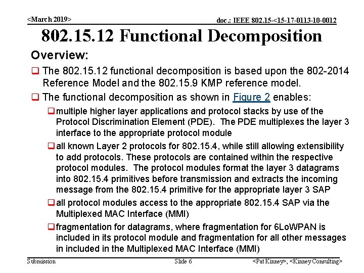 <March 2019> doc. : IEEE 802. 15 -<15 -17 -0113 -10 -0012 802. 15.