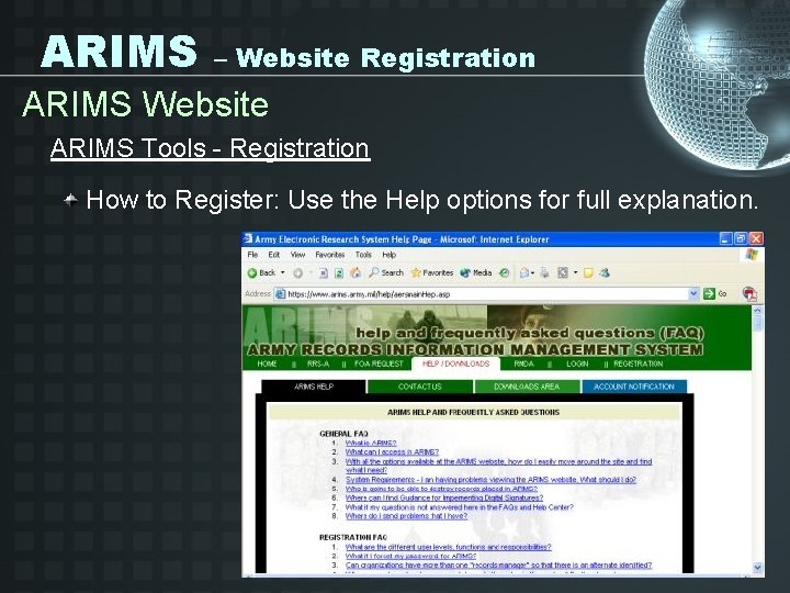 ARIMS – Website Registration ARIMS Website ARIMS Tools - Registration How to Register: Use