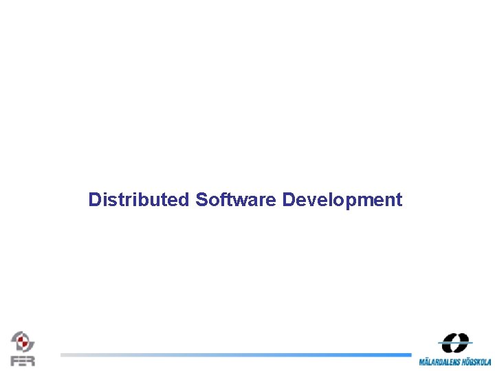 Distributed Software Development 