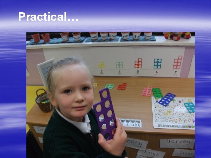Practical… 