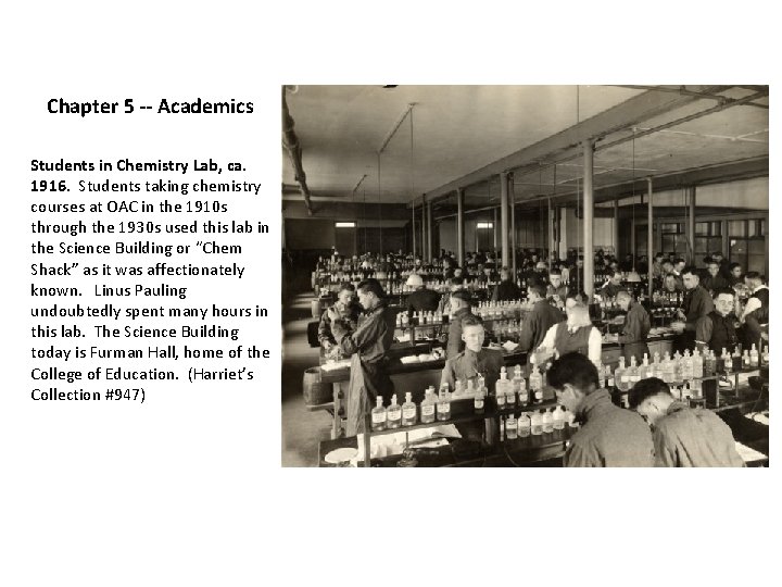 Chapter 5 -- Academics Students in Chemistry Lab, ca. 1916. Students taking chemistry courses