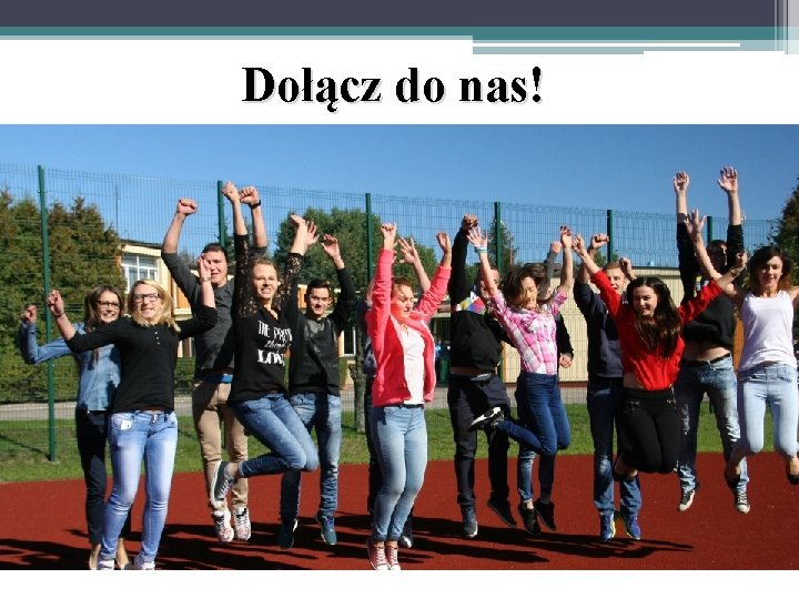 Dołącz do nas! 