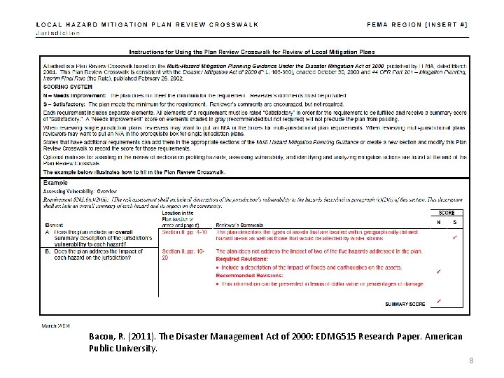 Bacon, R. (2011). The Disaster Management Act of 2000: EDMG 515 Research Paper. American