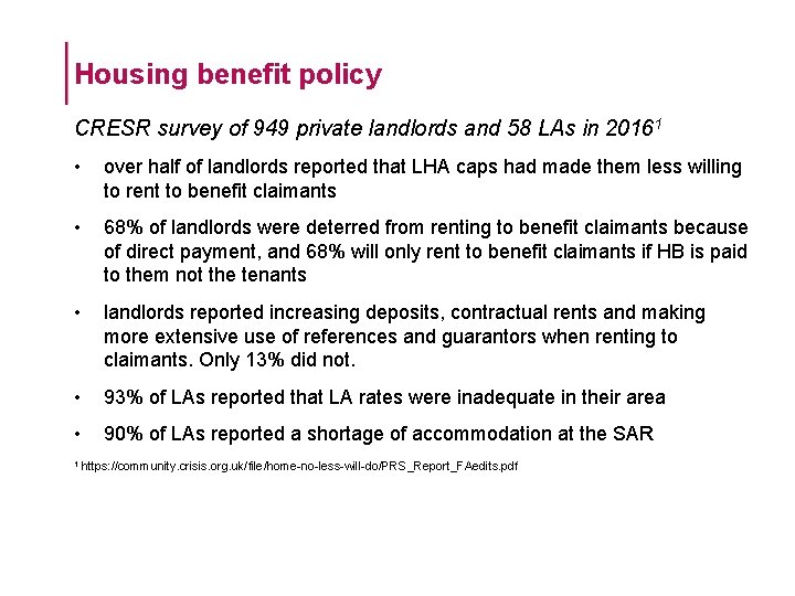 Housing benefit policy CRESR survey of 949 private landlords and 58 LAs in 20161