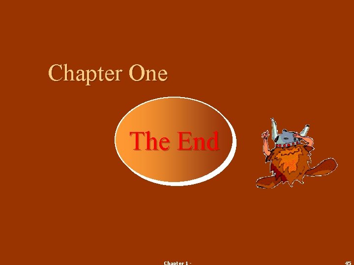 Chapter One The End 