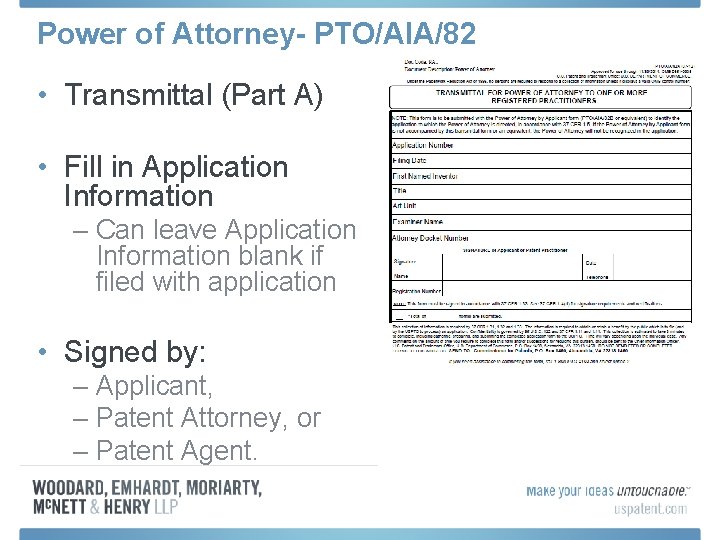 Power of Attorney- PTO/AIA/82 • Transmittal (Part A) • Fill in Application Information –