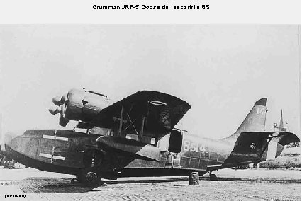 Grumman JRF-5 Goose de l’escadrille 8 S (ARDHAN) 